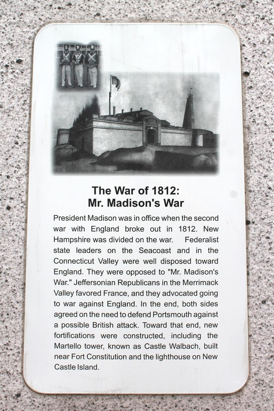 NH State Veterans Cemetery - The War of 1812 - Mr. Madison's War